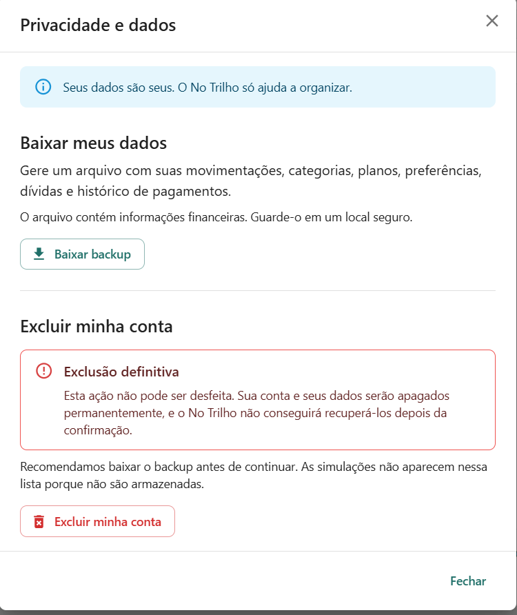 Área Privacidade e dados do No Trilho Finanças, com opções para baixar backup e excluir a conta.